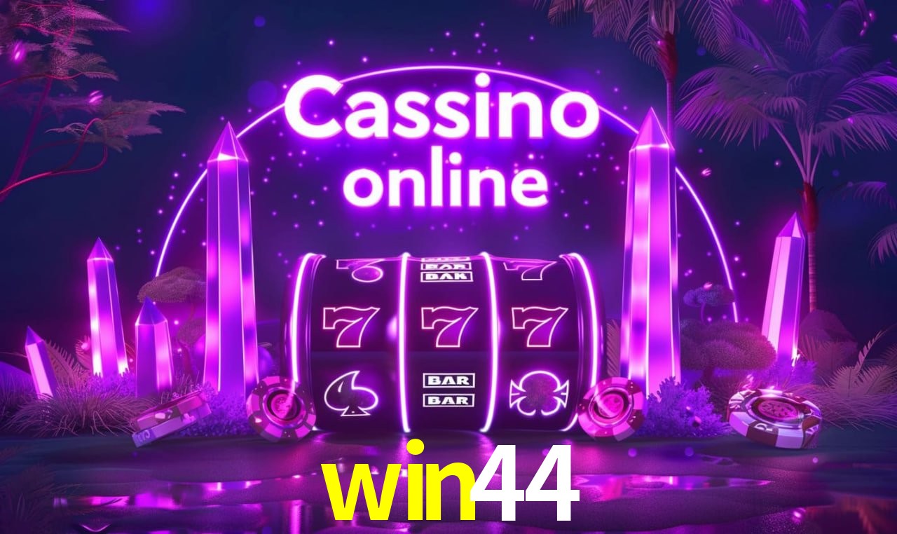 Recursos de Bônus win44